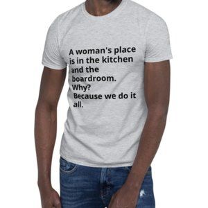 Woman Empowerment Funny Tee